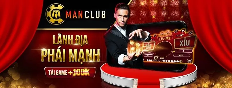 Cổng game Man Club – Trải nghiệm đánh bài ăn tiền minh bạch