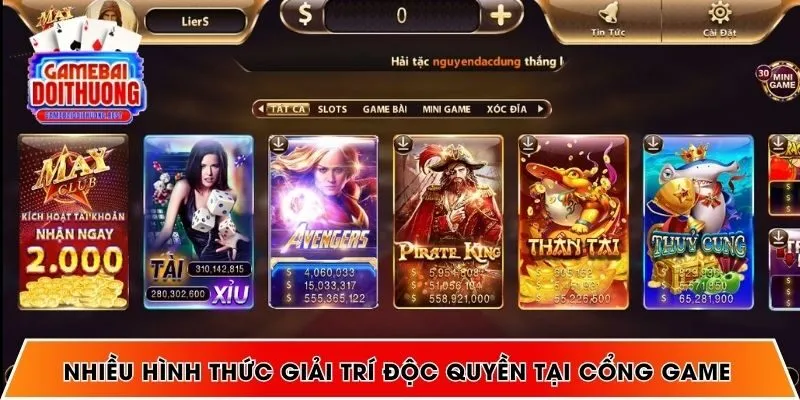 Nhiều hình thức giải trí độc quyền tại cổng game